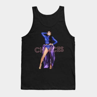 CHOICES Tank Top